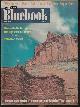  BLUE BOOK (DORE SCHARY; WILLIAM NEUMAN; MICHAEL KAHN; TOM ROAN; CHARLES EINSTEIN; GEORGE FIELDING ELIOT; DON HAMILTON), Bluebook (Blue Book) Magazine: May 1955