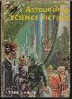  ASTOUNDING (ISAAC ASIMOV; LESTER DEL REY; ROBERT SILVERBERG; ALGIS BUDRYS; DAVID GORDON), Astounding Science Fiction: July 1957