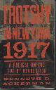 9780061718960 ACKERMAN, KENNETH D., Trotsky in New York, 1917