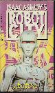 0441373844 COVER, ARTHUR BYRON, Prodigy: Book 4 of Isaac Asimov's Robot City