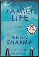 9780393350609 SHARMA, AKHIL, Family Life; a Novel