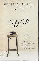 9781101873335 GASS, WILLIAM H., Eyes; Novellas & Stories
