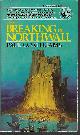 9780345292599 WILLIAMS, PAUL O., The Breaking of Northwall