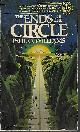 9780345292599 WILLIAMS, PAUL O., The Ends of the Circle (Pelbar #2)