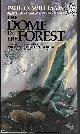9780345300874 WILLIAMS, PAUL O., The Dome in the Forest (Pelbar #3)