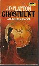 9780879978235 CLAYTON, JO, Ghosthunt, a Novel of the Diadem
