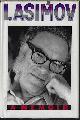 0385417012 ASIMOV, ISAAC, I, Asimov; a Memoir
