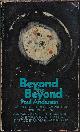  ANDERSON, POUL, Beyond the Beyond