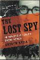 9780393335354 MEIER, ANDREW, The Lost Spy; an American in Stalin's Secret Service