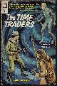  NORTON, ANDRE, The Time Traders