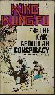  MACAO, MARSHALL [THADDEUS TULEJA], The Kak-Abdullah Conspiracy: K'Ing Kung Fu #4