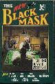 0156654814 NEW BLACK MASK (DONALD E. WESTLAKE; MICHAEL GILBERT; CLARK HOWARD; LINDA BARNES; ISAK ROMUN; JAMES O'KEEFE; JIM THOMPSON; JOHN BALL), The New Black Mask No. 3