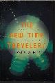 9780393060133 TOOMEY, DAVID, The New Time Travelers; a Journey to the Frontiers of Physics