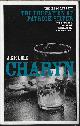 0747563608 CHARYN, JEROME, The Education of Patrick Silver; the Isaac Quartet