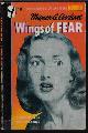  EBERHART, MIGNON G., Wings of Fear