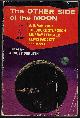  DERLETH, AUGUST (EDITOR)(A. E. VAN VOGT; S. FOWLER WRIGHT; ERIC FRANK RUSSELL; THEODORE STURGEON; P. SCHUYLER MILLER; MURRAY LEINSTER; NELSON BOND; DONALD WANDREI; WILL F. JENKINS; LEWIS PAGETT - AKA HENRY KUTTNER & C. L. MOORE), The Other Side of the Moon