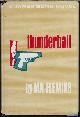  FLEMING, IAN, Thunderball; a James Bond Novel (007)
