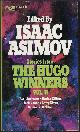  ASIMOV, ISAAC (EDITOR)(JACK VANCE; POUL ANDERSON; GORDON R. DICKSON; HARLAN ELLISON; JACK VANCE; LARRY NIVEN), The Hugo Winners, Stories from... Vol. II (2)