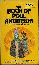  ANDERSON, POUL, The Book of Poul Anderson
