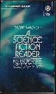  WILSON, ROBIN SCOTT (EDITOR)(JACK WILLIAMSON; SAMUEL R. DELANY; DANIEL KEYES; HARLAN ELLISON; JOANNA RUSS; ROBERT SILVERBERG; URSULA K. LE GUIN; DAMON KNIGHT; KATE WILHELM; ROBIN SCOTT WILSON; JAMES E. GUNN; FREDERIK POHL), Those Who Can: A Science Fiction Reader