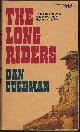  CUSHMAN, DAN, The Long Riders