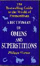 0965636194 WARING, PHILIPPA, A Dictionary of Omens and Superstitions