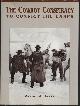 0963177230 HICKEY, MICHAEL M., The Cowboy Conspiracy to Convict the Earps