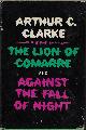  CLARKE, ARTHUR C., The Lion of Comarre and Against the Fall of Night