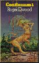 0491019440 ELWOOD, ROGER (EDITOR)(PHILIP JOSE FARMER; POUL ANDERSON; CHAD OLIVER; THOMAS SCORTIA; ANNE MCCAFFREY; GENE WOLFE; EDGAR PANGBORN; DEAN R. KOONTZ), Continuum 1