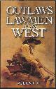 1551053381 ASFAR, DAN, Outlaws and Lawmen of the West Volume II
