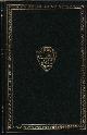  BACON, FRANCIS; MILTON, JOHN; BROWNE, SIR THOMAS, Essays, CIVIL and Moral & the New Atlantis; Areopagita & Tractate on Education; Religio Medici: Harvard Classics Series