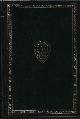  FRANKLIN, BENJAMIN & WOOLMAN, JOHN & PENN, WILLIAM, The Autobiography of Benjamin Franklin; the Journal of John Woolman; Fruits of Solitude: Harvard Classics Series