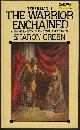 0879977892 GREEN, SHARON, The Warrior Enchained: Terrillian II