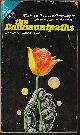  ELGIN, SUZETTE HADEN / TRIMBLE, LOUIS, The Communipaths / the Noblest Experiment in the Galaxy
