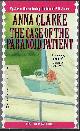 0425127680 CLARKE, ANNA, The Case of the Paranoid Patient