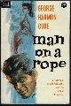  COXE, GEORGE HARMON, Man on a Rope
