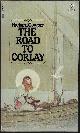 0671829173 COWPER, RICHARD [JOHN MIDDLETON MURRAY], The Road to Corlay