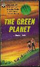  HOLLY, J. HUNTER [JOAN CAROL HOLLY], The Green Planet