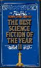 0671444832 CARR, TERRY (EDITOR)(POUL ANDERSON; MILDRED DOWNEY BROXON; TED REYNOLDS; JOHN VARLEY; KIM STANLEY ROBINSON; MICHAEL SWANWICK; PAT CADIGAN; DAMON KNIGHT; DAVID R. PALMER; R. A. LAFFERTY; ROGER ZELAZNY; GENE WOLFE; SPIDER ROBINSON; EDWARD BRYANT; +), The Best Science Fiction of the Year #11