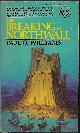 0345292596 WILLIAMS, PAUL O., The Breaking of Northwall