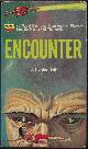 HOLLY, J. HUNTER [JOAN CAROL HOLLY], Encounter