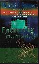 0812571290 SAWYER, ROBERT J., Factoring Humanity