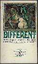  WRIGHT, STEPHEN (EDITOR)(GORE VIDAL; GUY DE MAUPASSANT; PHIL ANDROS; D. H. LAWRENCE; PAUL GOODMAN; OSCAR WILDE; CHARLES BEAUMONT; CHRISTOPHER ISHERWOOD; LONNIE COLEMAN; WILMA SHORE; MICHAEL MASON; SHERWOOD ANDERSON; JOSEPH HANSEN; OLIVIA MANNING; MORE), Different; an Anthology of Homosexual Short Stories