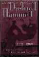 1582430810 HAMMETT, DASHIELL (EDITED BY RICHARD LAYMON WITH JULIE M. RIVETT), Selected Letters of Dashiell Hammett