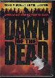  DAWN OF THE DEAD, Dawn of the Dead (Dvd); the Director's Cutwith Unrated Exclusive Bonus Features