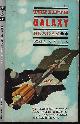  GOLD, H. L. (EDITOR)(WILLIAM W. STUART; FRITZ LEIBER; L. J. STECHER, JR.; ROBERT SILVERBERG; CHARLES A. STEARNS; GORDON R. DICKSON; JACK MCKENTY; AVRAM DAVIDSON; FRED POHL; RAYMOND E. BANKS; MIRIAM ALLEN DEFORD; WILLIAM MORRISON; C. M. KORNBLUTH; MORE), The Fifth Galaxy Reader