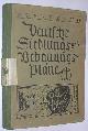  Abendroth, A., Deutsche Siedlungs- und Bebauungsplane : praktisches Handbuch zur Aufstellung und Durchfuhrung von Siedlungs- und Bebauungsplanentwurfen auf geschichtlicher, volkswirtschaftlicher, sozailpolitischer, kunstlerischer und technischer Grundlage fur Siedlungstechniker und -beamte aller Art.