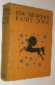 Dulac, E., Edmund Dulac's fairy-book : fairy tales.