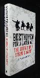  Edward Dusinberre, Beethoven for a Later Age: The Journey of a String Quartet   SIGNED
