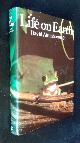  David Attenborough, Life On Earth: A Natural History    SIGNED/Inscribed